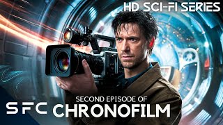 Chronofilm  Time Travel History SciFi Series  S1E02 [upl. by Dominique52]