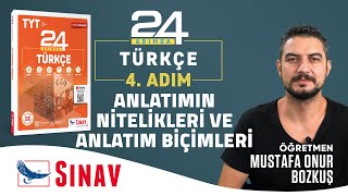 Anlatımın Nitelikleri ve Anlatım Biçimleri I TYT Türkçe I 4 Adım [upl. by Nivlak169]