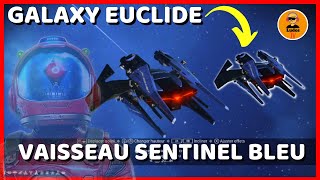 No Mans Sky Interceptor nouveau vaisseau sentinel Bleu  Galaxy euclide [upl. by Vala]