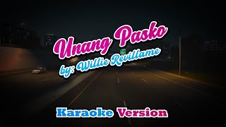 Unang Pasko  Willie Revillame  karaoke [upl. by Idoc]