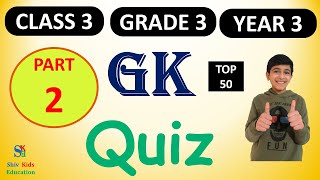 Gk for class 3 Grade 3 trivia questionsGeneral knowledge quiz for kids CBSE Class 3ICSE class 3 [upl. by Aynnat]