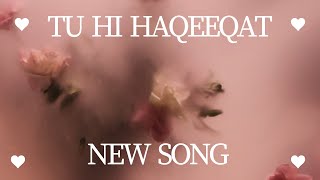 Tu Hi Haqeeqat song lofi  Feel Lofi Song  Hollywood new Song [upl. by Notsud]