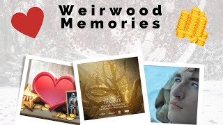 Weirwood Memories [upl. by Greerson920]