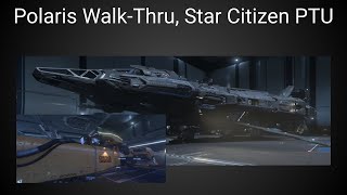 Polaris Walk Thru Star Citizen PTU 324 [upl. by Obara398]