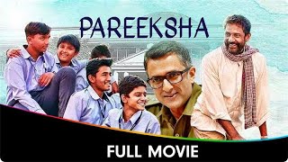 Pareeksha  Hindi Full Movie  Adil Hussain Priyanka Bose Sanjay Suri Prakash Jha [upl. by Gupta737]