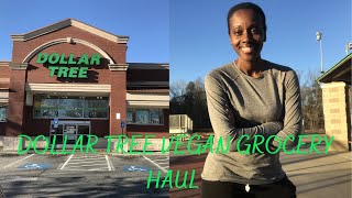 DOLLAR TREE VEGAN GROCERY HAUL [upl. by Yllib53]