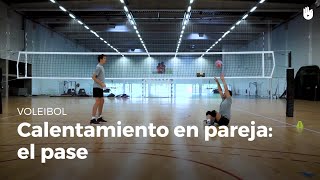 Calentamiento en pareja el pase  Voleibol [upl. by Olimreh372]