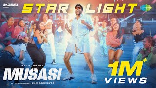 Starlight  Video Song  Musasi  Prabhudeva  VTV Ganesh  Lee  Sam Rodrigues  Sandy [upl. by Tish]