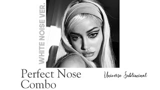 Perfect Nose Combo Subliminal  Get Rid Of Nose Hump Petite Upturned Nose Tip  °White Noise Ver° [upl. by Minny308]