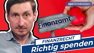 Finanzrecht Spende steuerlich geltend machen  Spende absetzen – npo newsampwissen Folge 67 [upl. by Elyn]