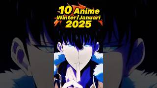 10 Anime Winter January 2025 shorts anime icaners [upl. by Lizzie233]