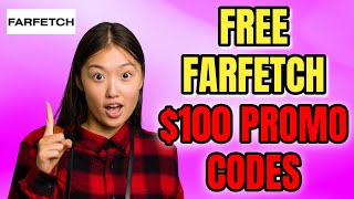 Farfetch Promo Codes How I Got Discounts on Designer Fashion 2024 🔥 [upl. by Estes]