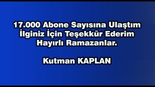 17000 Obone Oldum İlginiz İçin Teşekkür Ederim Hayırlı Ramazanlar [upl. by Geffner]