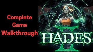 Hades 2 Complete Game playthrough no commentary [upl. by Vitia]