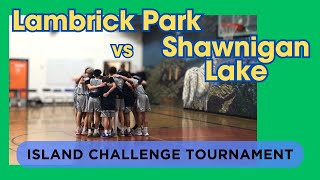 Lambrick Park vs Shawnigan Lake [upl. by Bruell73]