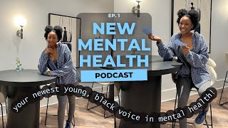 New YOUNG Adult Mental Health Podcast [upl. by Tanya536]