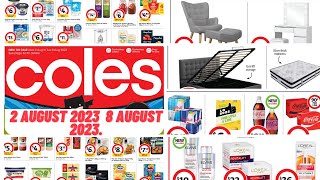 coles catalogue 2nd august 20238 August 2023This weeks catalogueColes AustraliaColes Supermarket [upl. by Sheets]