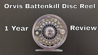 Orvis Battenkill Disc Reel 1 Year Review [upl. by Luemas94]