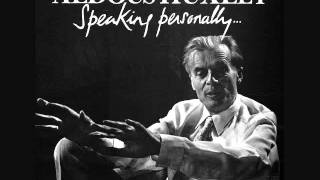 Aldous Huxley speaking personally Part 1 [upl. by Ciprian]