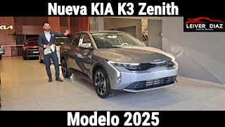 Nuevo Kia K3 Zenith Modelo 2025 [upl. by Spark]