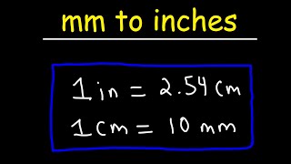 How To Convert mm to Inches [upl. by Lander]