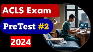 ACLS 2024 Pretest Questions amp Answers Part 2 acls rhythm [upl. by Gadmann378]