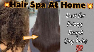 Best Hair Spa At Home for frizzy hairs Get silky smooth manageable hairs at home [upl. by Heiney]