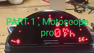 PART 1 Motogadget motoscope pro a brief introduction to how it looks and works Motomint [upl. by Chud]