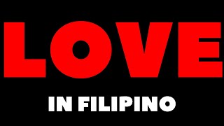 How To Pronounce Love in Filipino  Paano bigkasin ang Pagibig sa Filipino [upl. by Mehta595]