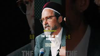 The Best of the Sinners islamicvideo shaykhhamzayusuf prophet deen [upl. by Affer]