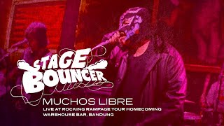 MUCHOS LIBRE  STAGE BOUNCER Live at Rocking Rampage Tour Homecoming [upl. by Vern]