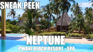 Sneak Peek  Neptune Pwani Beach Resort  Spa Zanzibar [upl. by Nachison]