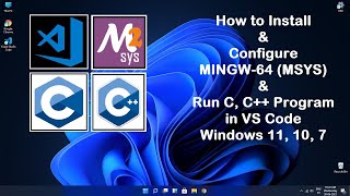 How to Install MinGW MSYS2 and Run C C program in Microsoft Visual Studio VS CodeAda Code [upl. by Dloreh542]