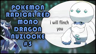 GALARIAN DARM VS A DRAGON SQUAD  Pokemon Radical Red Monotype Randomizer Nuzlocke 5 [upl. by Aiker]