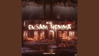 Ensam Hemma [upl. by Roede]