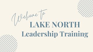 LEAD 2024 NIC Lake North Leadership Training [upl. by Cirederf]