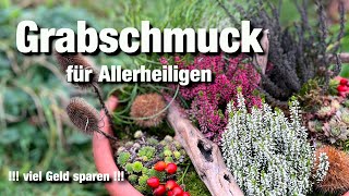 Grabschmuck Grabschale Deko für Allerheiligen viel Geld sparen [upl. by Enneibaf487]