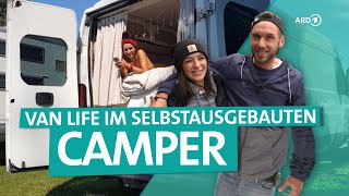 CamperAusbau – Vom günstigen Kastenwagen zum individuellen VanLifeTraum  ARD Reisen [upl. by Moberg672]