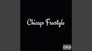 Chicago freestyle [upl. by Alcina883]