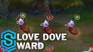 Love Dove Ward Skin [upl. by Salvadore522]