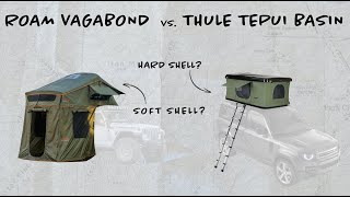 Hard Shell vs Soft Shell Rooftop Tent Comparison [upl. by Ytsihc]