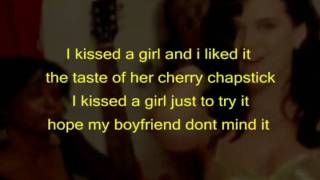 Katy Perry  I Kissed A Girl  Screen Lyrics [upl. by Nnalyrehc]