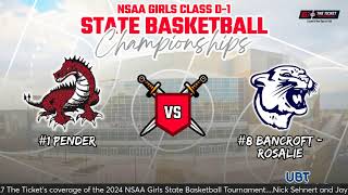 Class D1 Girls State Basketball Pender vs BancroftRosalie [upl. by Zacharie322]