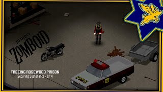 Project Zomboid  Modded  Securing Sustenance  Freeing Rosewood Prison  EP 4 [upl. by Joslyn452]