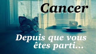 Cancer  Depuis que vous êtes parti…  Avril 2024  Tirage de tarot [upl. by Eenoj413]