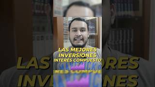 Estas son las mejores inversiones para generar interés compuesto 😱😱📈 PARTE 1 [upl. by Tsenrae]