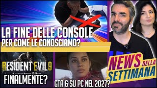 È GIÀ LA FINE PER PS5 e LE CONSOLE  GTA 6 SU PC nel 2027  RESIDENT EVIL 9 ECCOLO NEWS [upl. by Hait96]