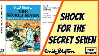 Shock for the Secret Seven Enid Blyton Audiobook reading abridged 1986 Tape DTO 10532 [upl. by Cr997]