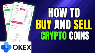 How To Buy And Sell Crypto Coins On OKX Exchange [upl. by Adnalor]