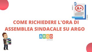 Per docenti  come richiedere lora di assemblea sindacale in Argo [upl. by Emolas357]